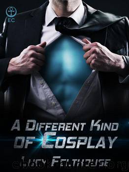A Different Kind of Cosplay by Felthouse Lucy
