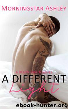 A Different Light by Morningstar Ashley
