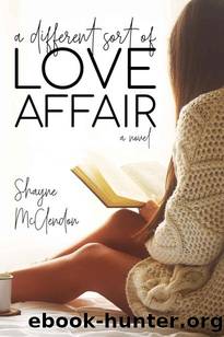 A Different Sort of Love Affair by Shayne McClendon