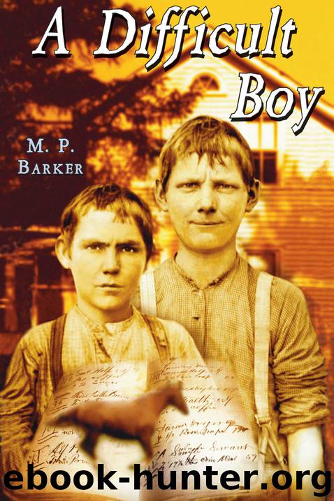 A Difficult Boy by M. P. Barker