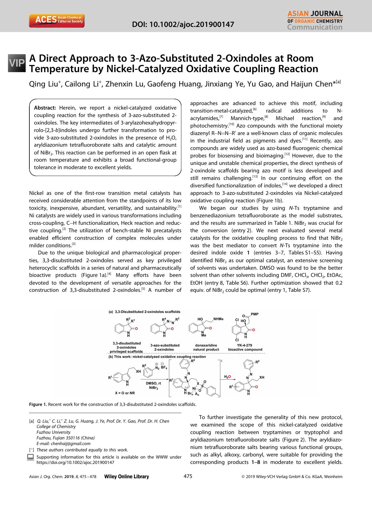 A Direct Approach to 3âAzoâSubstituted 2âOxindoles at Room Temperature by NickelâCatalyzed Oxidative Coupling Reaction by Unknown