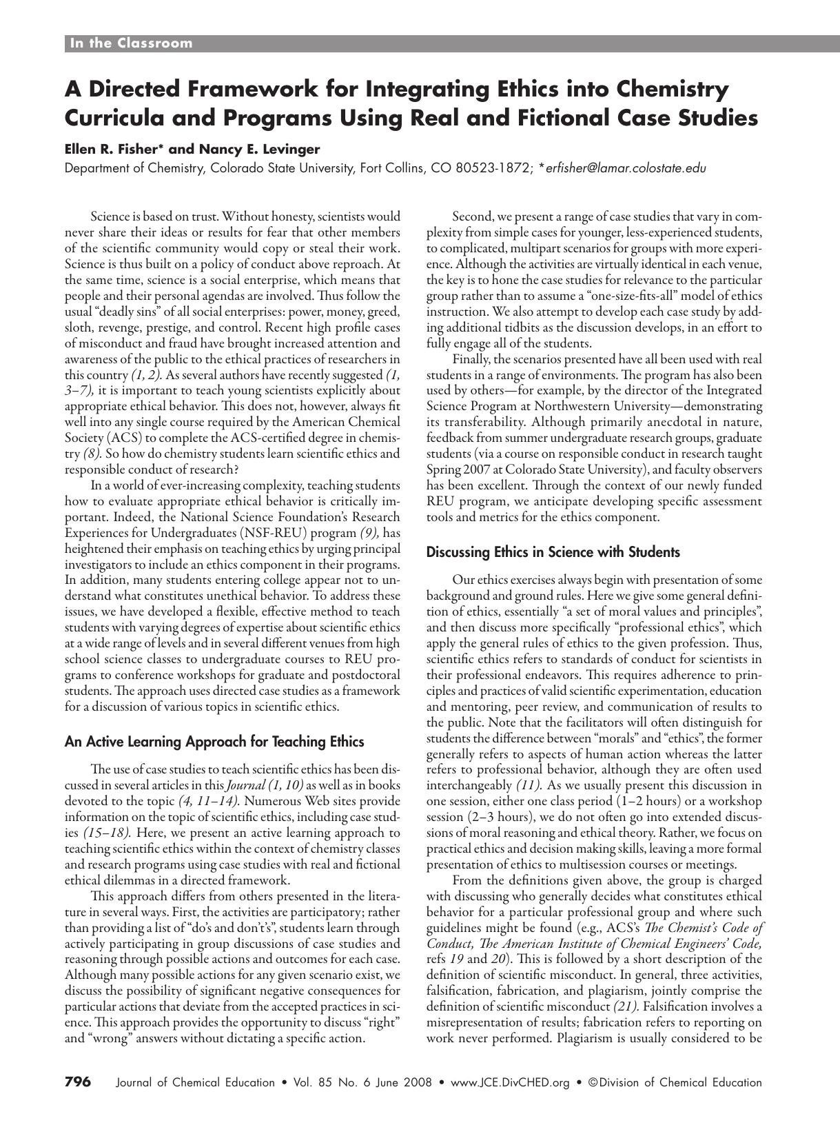 A Directed Framework for Integrating Ethics into Chemistry Curricula and Programs Using Real and Fictional Case Studies by Ellen R. Fisher and Nancy E. Levinger