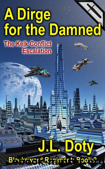 A Dirge for the Damned by Doty J. L