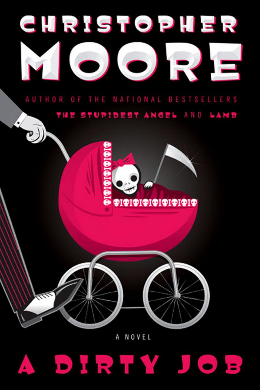A Dirty Job: A Novel by Christopher Moore