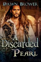 A Discarded Pearl by Dawn Brower