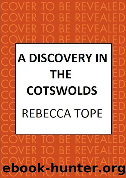 A Discovery in the Cotswolds by Rebecca Tope