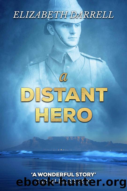 A Distant Hero (Knightshill Saga Book 2) by Elizabeth Darrell