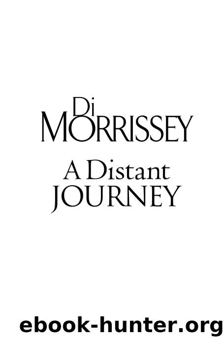 A Distant Journey by Di Morrissey