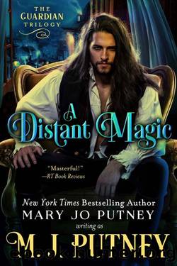 A Distant Magic (The Guardian Trilogy Book 3) by M.J. Putney & Mary Jo Putney