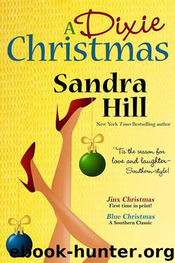 A Dixie Christmas by Hill Sandra