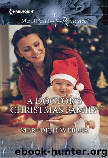 A Doctor's Christmas Family by Meredith Webber