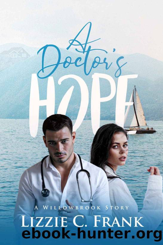 A Doctor's Hope by Frank Lizzie C