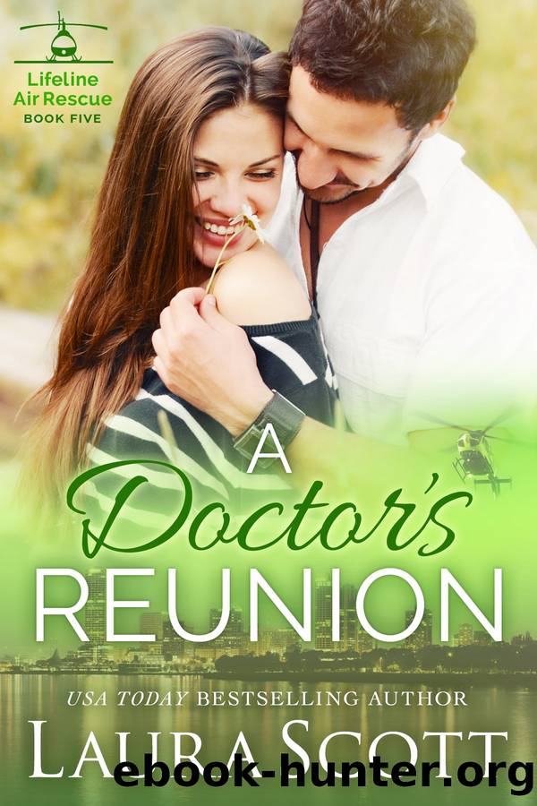 A Doctor's Reunion by Laura Scott