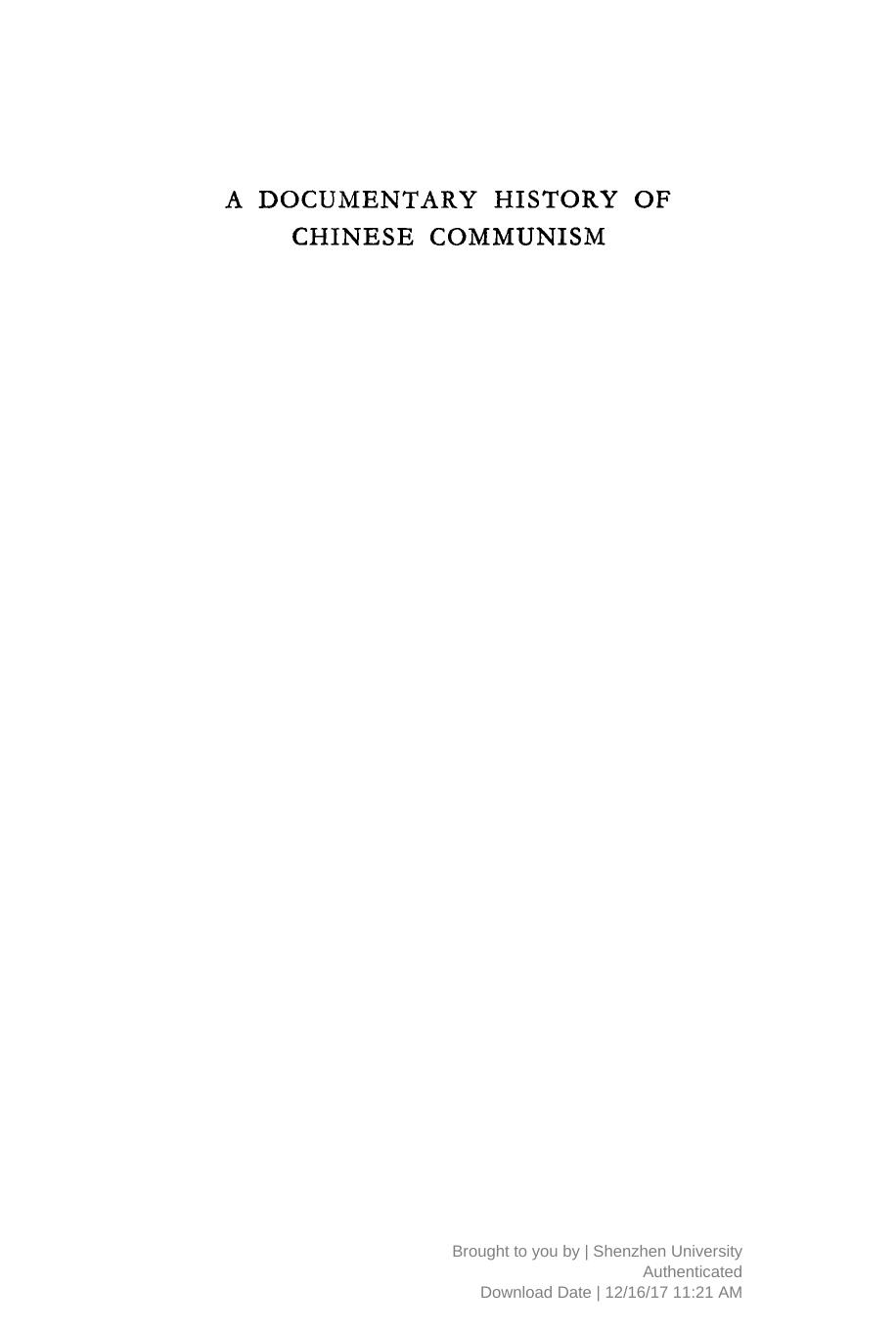 A Documentary History of Chinese Communism by Conrad Brandt / Benjamin Schwartz / John K. Fairbank