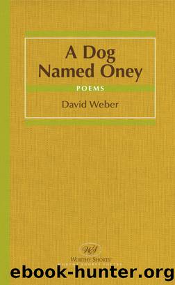 A Dog Named Oney by David Weber