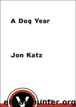 A Dog Year by Jon Katz
