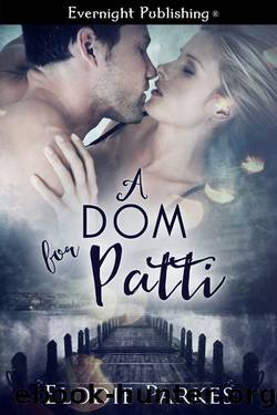 A Dom for Patti by Elodie Parkes