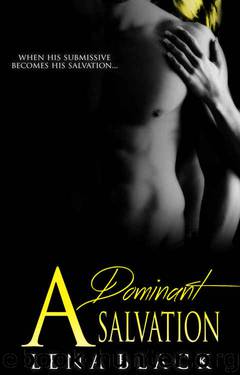 A Dominant Salvation (A Dominant Series Book 3) by Lena Black