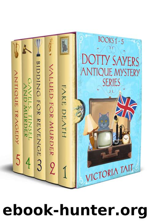 A Dotty Sayers Antique Mystery Series Boxset: Books 1-5 by Tait Victoria