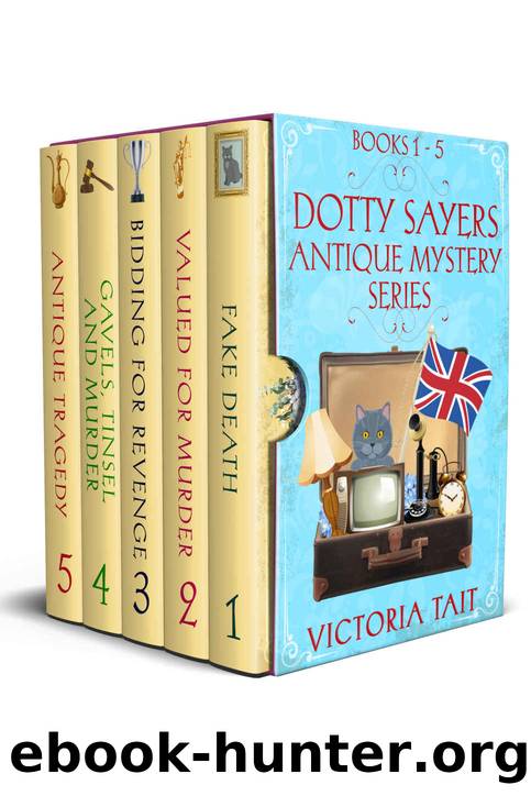 A Dotty Sayers Antique Mystery Series Boxset: Books 1-5 by Tait Victoria