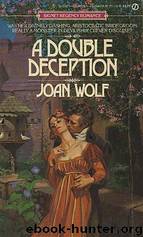 A Double Deception (Regency Duo #2) by Joan Wolf