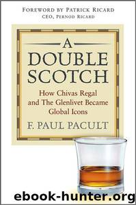 A Double Scotch by F. Paul Pacult