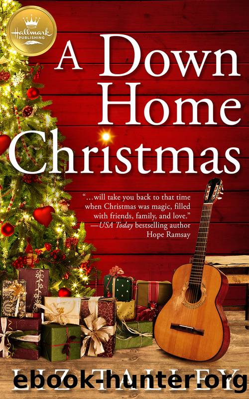 A Down Home Christmas by Liz Talley