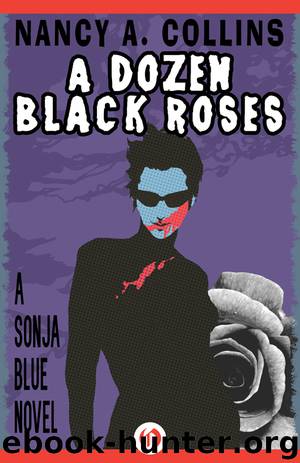 A Dozen Black Roses by Nancy A. Collins