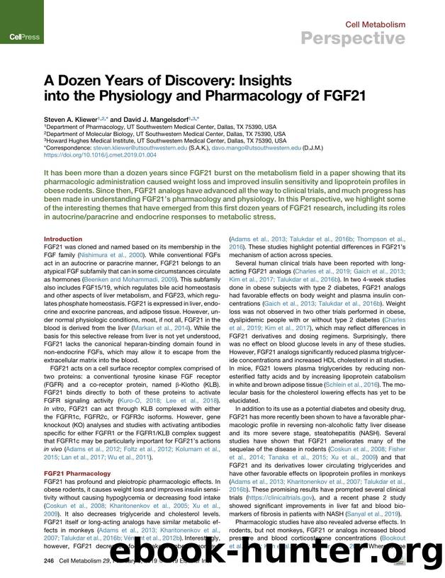 A Dozen Years of Discovery: Insights into the Physiology and Pharmacology of FGF21 by Steven A. Kliewer & David J. Mangelsdorf
