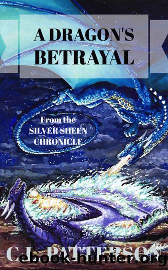A Dragon's Betrayal by C. L. Patterson