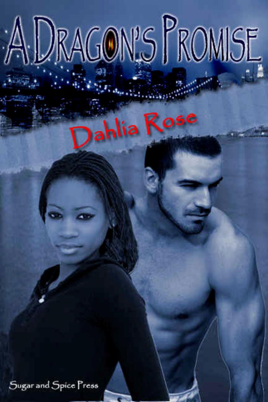 A Dragon's Promise by Dahlia Rose
