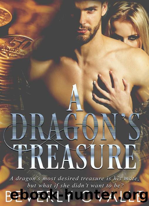 A Dragon's Treasure by Beverly Ovalle