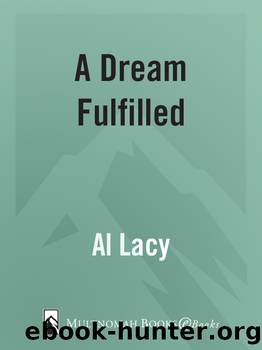 A Dream Fulfilled by Al Lacy