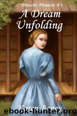 A Dream Unfolding by Baney Karen