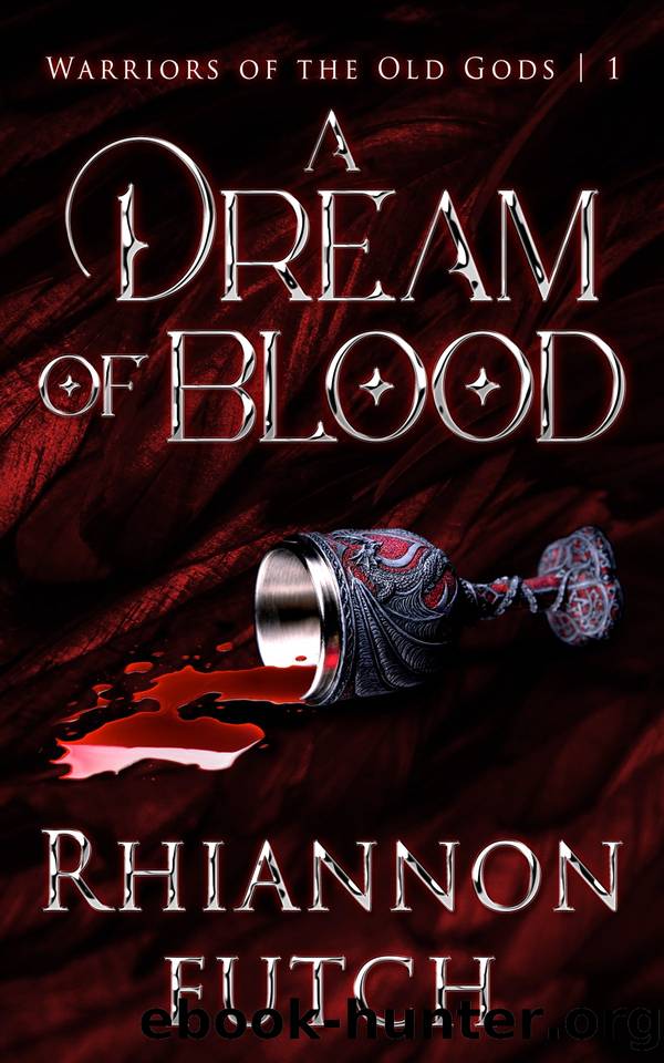 A Dream of Blood by Rhiannon Futch