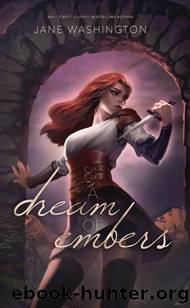 A Dream of Embers (A Tempest of Shadows Book 3) by Jane Washington
