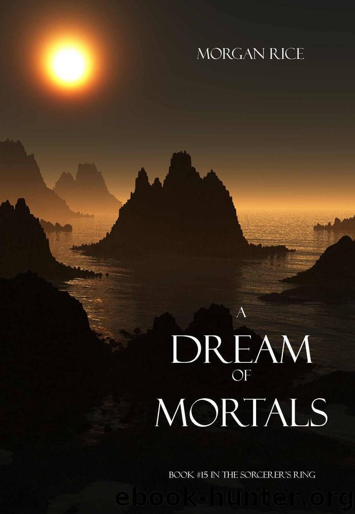 A Dream of Mortals (Book #15 in the Sorcerer's Ring) by Rice Morgan