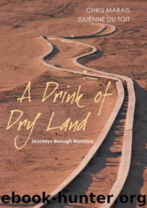 A Drink of Dry Land by Chris Marais