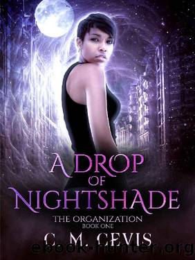 A Drop Of Nightshade by C. M. Cevis