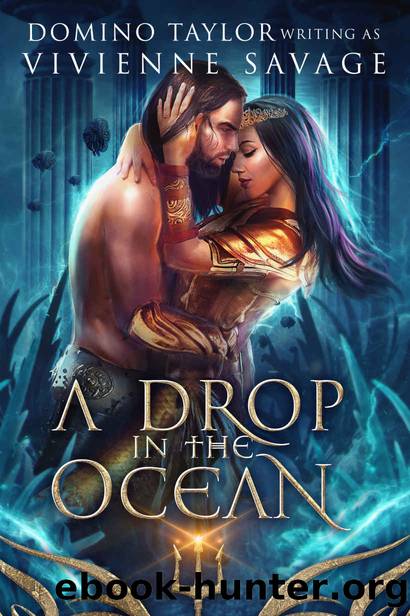 A Drop in the Ocean by Savage Vivienne & Taylor Domino