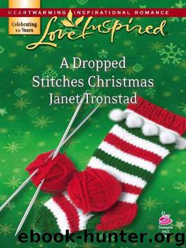 A Dropped Stitches Christmas by Janet Tronstad