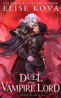 A Duel with the Vampire Lord (Married to Magic) by Elise Kova