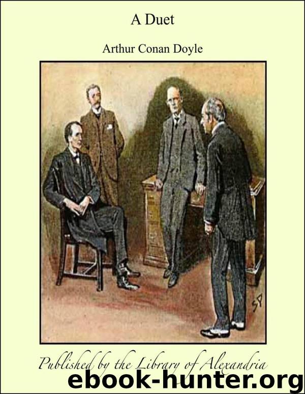 A Duet by Doyle Arthur Conan