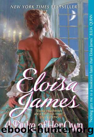 A Duke of Her Own (Avon Historical Romance) by Eloisa James