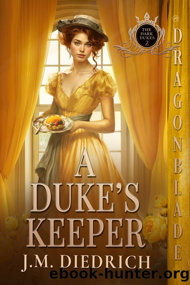 A Duke's Keeper (The Dark Dukes Book 2) by J.M. Diedrich