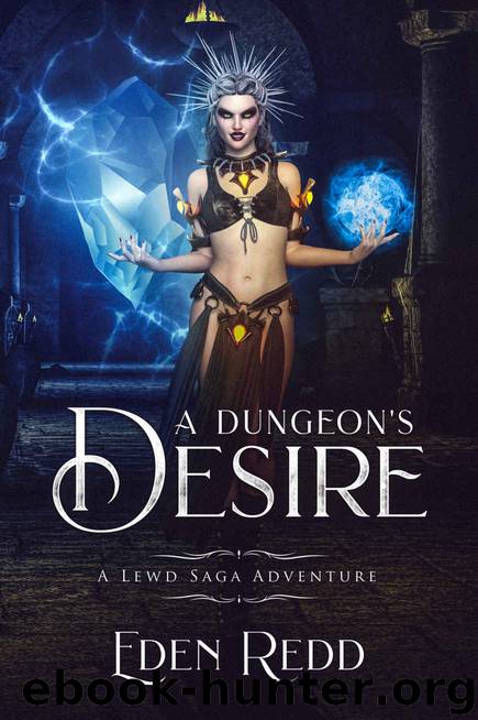 A Dungeon's Desire by Eden Redd