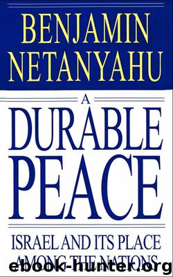 A Durable Peace by Benjamin Netanyahu