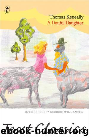 A Dutiful Daughter by Thomas Keneally