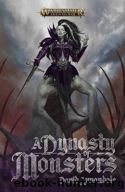 A Dynasty of Monsters (Warhammer Age of Sigmar) by David Annandale