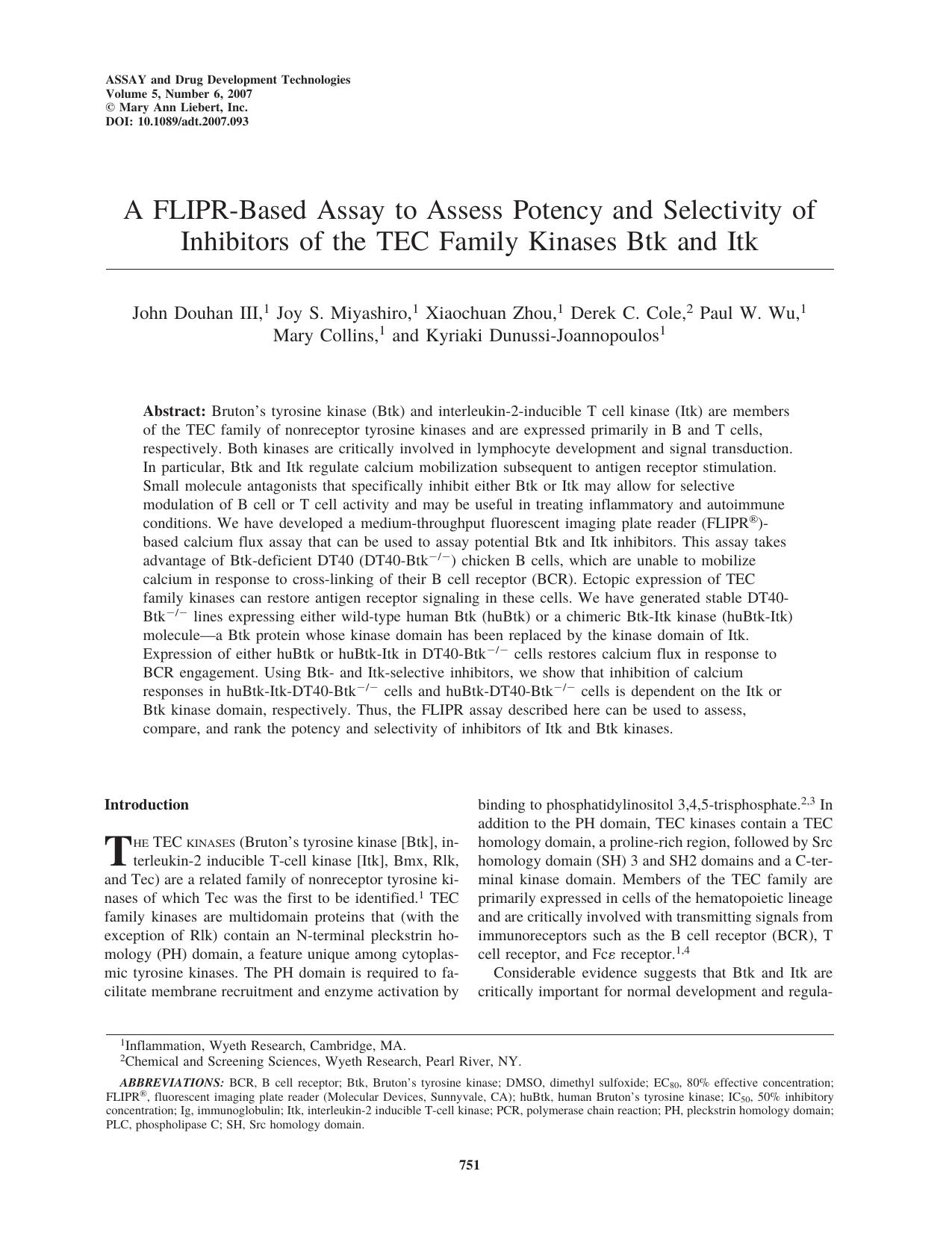 A FLIPR-Based Assay to Assess Potency and Selectivity of Inhibitors of the TEC Family Kinases Btk and Itk by unknow